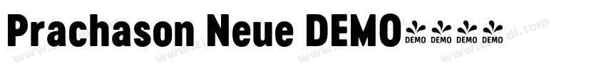 Prachason Neue DEMO字体转换